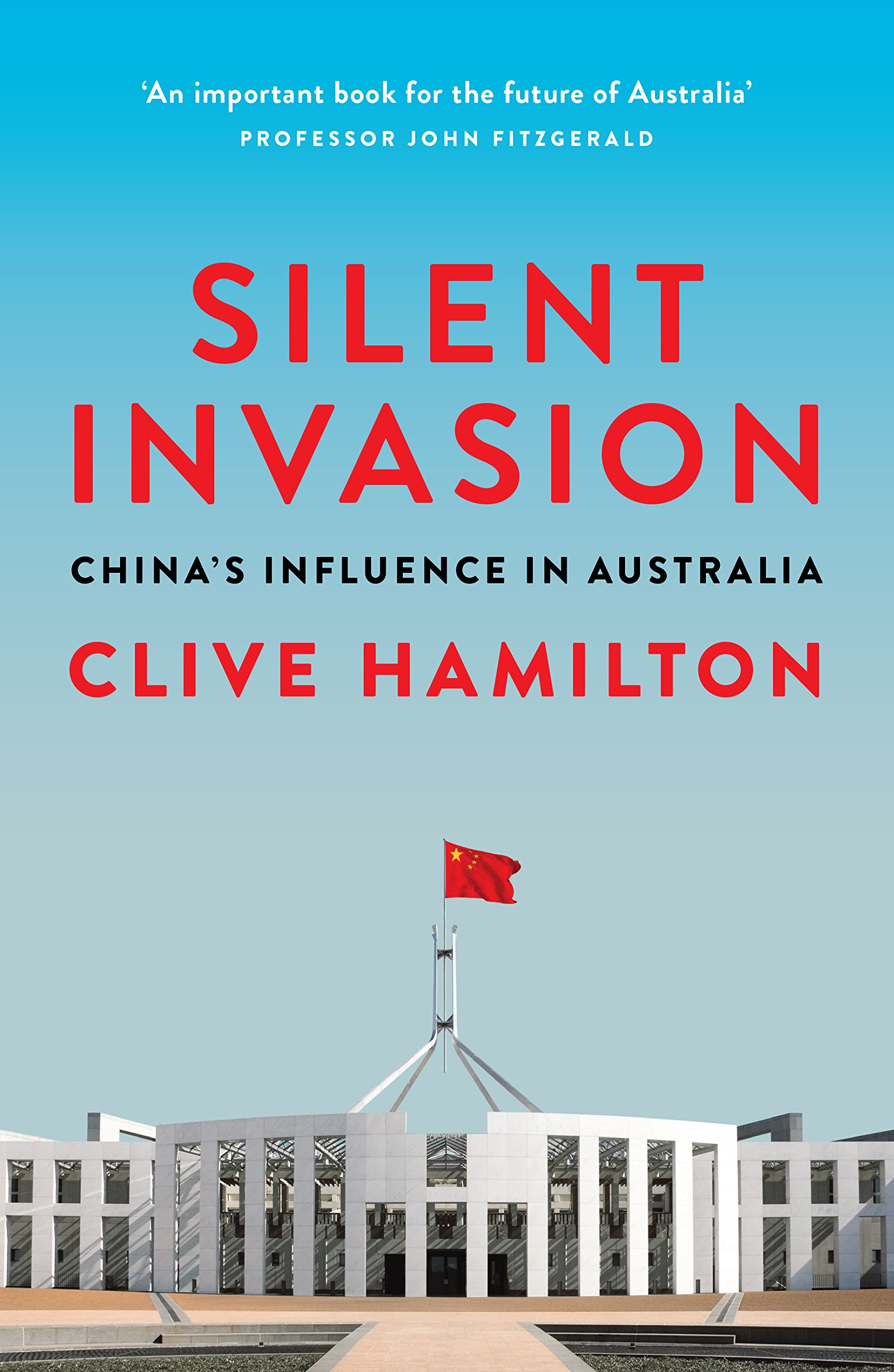 [BOOK REVIEW] ‘Silent Invasion: China’s Influence in Australia’