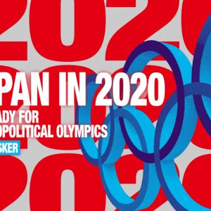 japan-in-2020-get-ready-for-the-geopolitical-olympics