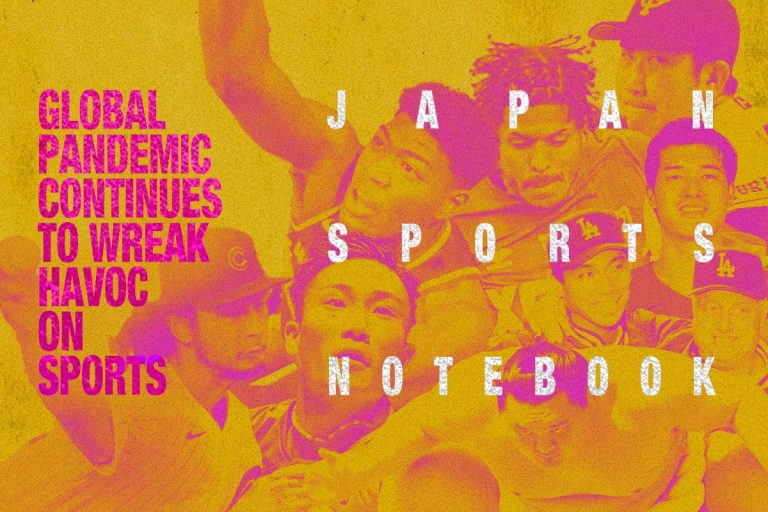 japan-sports-notebook-global-pandemic-continues-to-wreak-havoc-on-sports