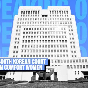 speaking-out-unjust-south-korean-court-ruling-on-comfort-women