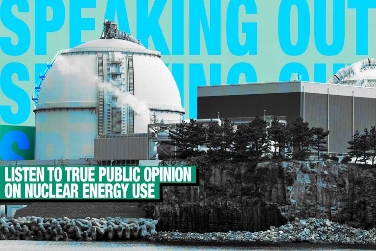 speaking-out-listen-to-true-public-opinion-on-nuclear-energy-use