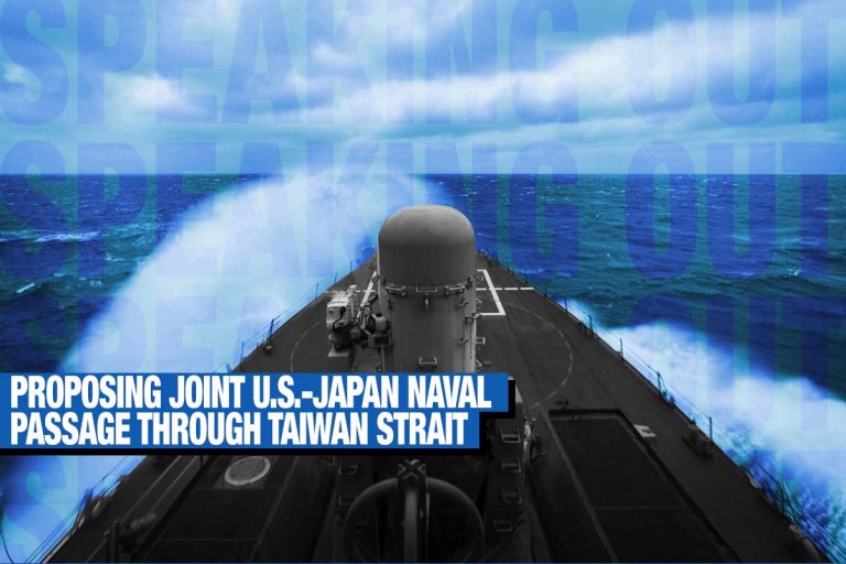 speaking-out-proposing-joint-u-s-japan-naval-passage-through-taiwan-strait