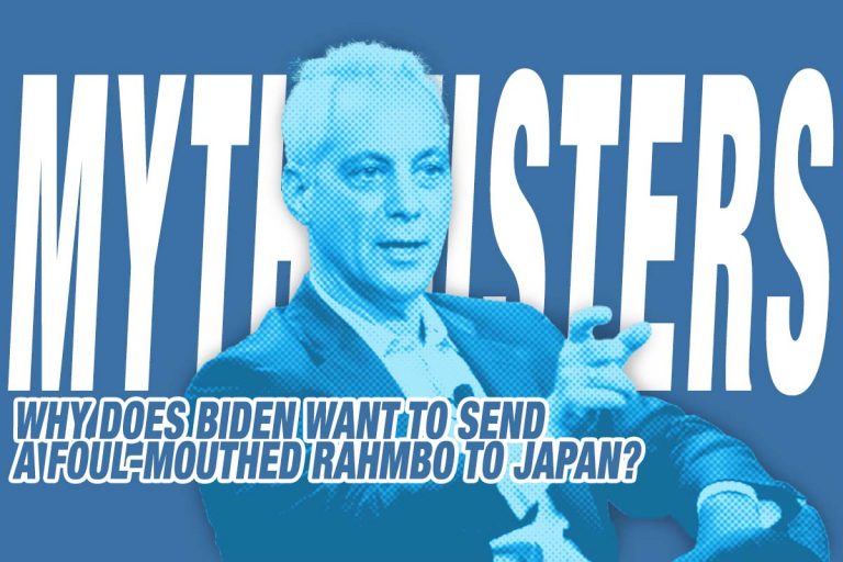 mythbusters-why-does-biden-want-to-send-a-foul-mouthed-rahmbo-to-japan