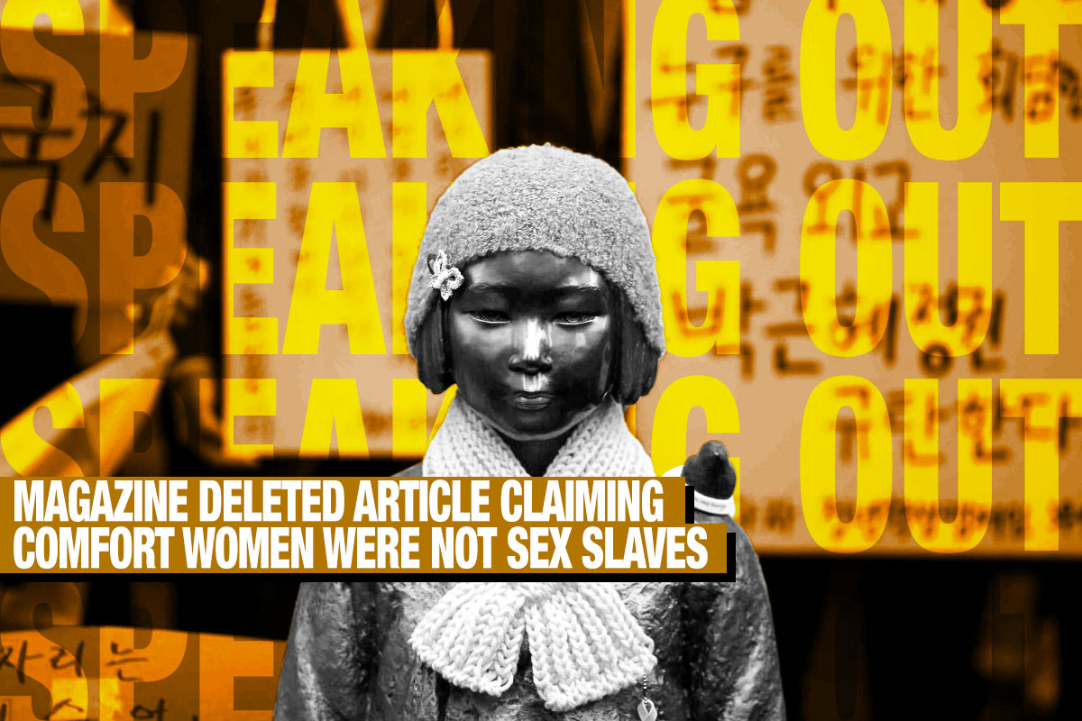 Speaking Out] Magazine Deleted Article Claiming Comfort Women Were Not Sex  Slaves