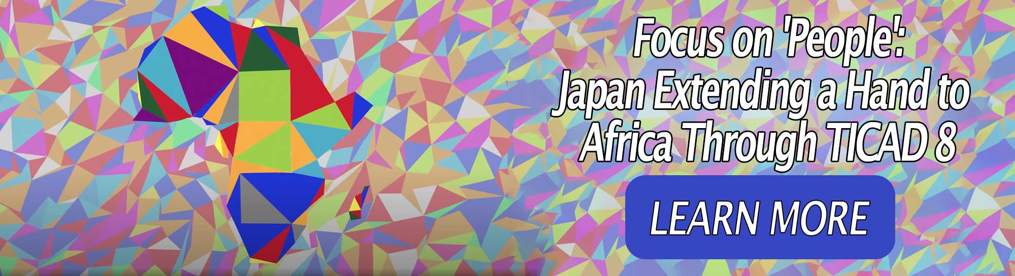 Focus on 'People': Japan Extending a Hand to Africa Through TICAD 8