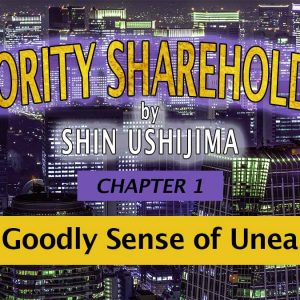 book-series--minority-shareholders-chapter-1-a-goodly-sense-of-unease