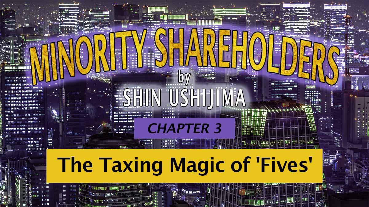 BOOK SERIES | Minority Shareholders, Chapter 3: The Taxing Magic