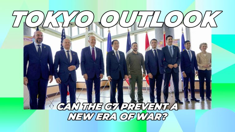 tokyo-outlook-can-the-g7-prevent-a-new-era-of-war-featured-revised