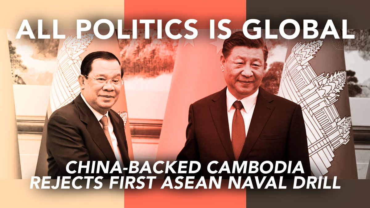 All Politics is Global] China-Backed Cambodia Rejects First ASEAN