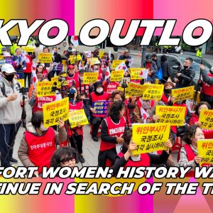 tokyo-outlook-comfort-women-history-wars-continue-in-search-of-the-truth-featured