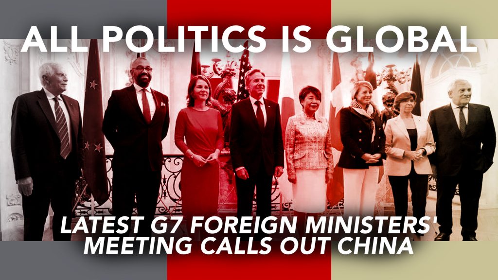 [All Politics Is Global] Latest G7 Foreign Ministers' Meeting Calls Out ...