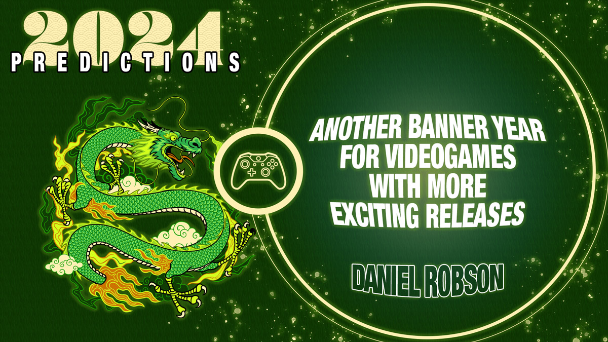 Predictions 2024 Another Banner Year for Videogames With More Exciting