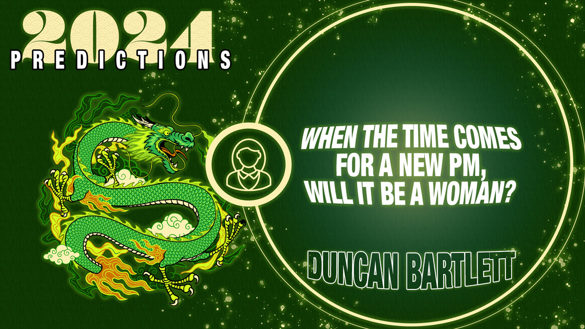 Predictions 2024 When The Time Comes For A New PM Will It Be A Woman   Predictions 2024 Duncan Bartlett 2 Featured 